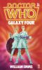 [Doctor Who · Target-Library 104] • Galaxy Four